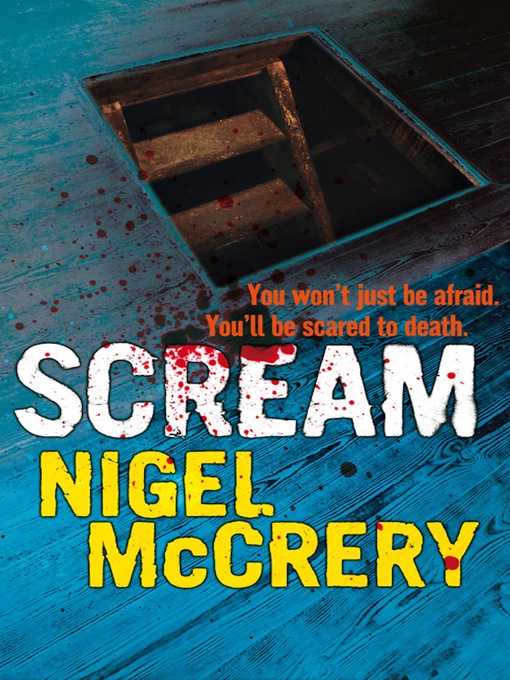 Title details for Scream by Nigel McCrery - Available